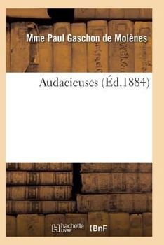 Paperback Audacieuses [French] Book