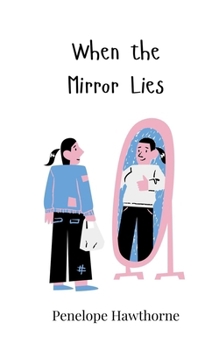 Paperback When the Mirror Lies Book