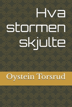 Paperback Hva stormen skjulte [Norwegian_Bokmal] Book
