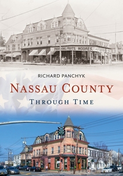 Paperback Nassau County Through Time Book