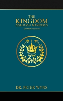 Paperback The Kingdom Coalition Manifesto Expanded Edition Book