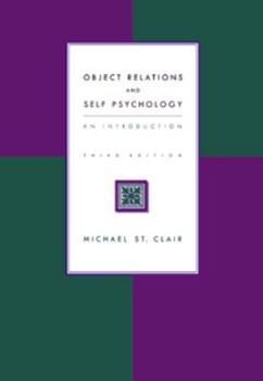 Paperback Object Relations and Self Psychology: An Introduction Book