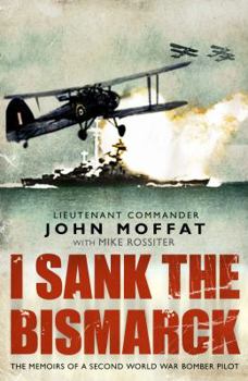 Paperback I Sank the Bismarck Book