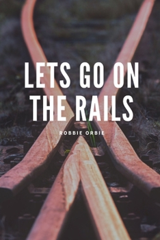 Paperback Lets go on the Rails Book