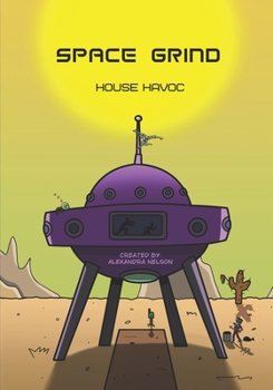 Paperback Space Grind: House Havoc Book