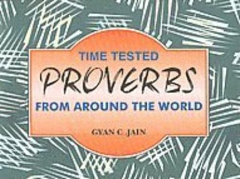 Paperback Time Tested Proverbs from Around the World Book