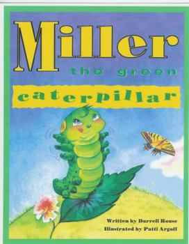 Hardcover Miller the Green Caterpillar Book