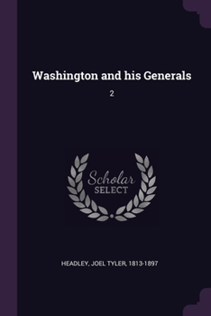 Paperback Washington and his Generals: 2 Book