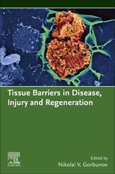Paperback Tissue Barriers in Disease, Injury and Regeneration Book