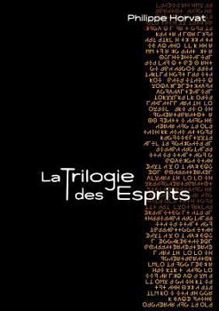 Paperback La Trilogie des Esprits [French] Book