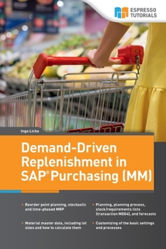 Paperback Demand-Driven Replenishment in SAP Purchasing (MM) Book