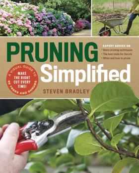 Paperback Pruning Simplified: A Step-By-Step Guide to 50 Popular Trees and Shrubs Book