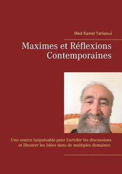 Paperback Maximes et Réflexions Contemporaines [French] Book