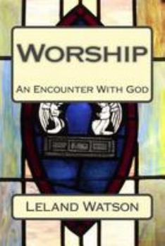 Paperback Worship: An Encounter With God Book