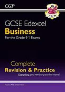 Paperback New GCSE Business Edexcel Complete Revision and Practice - Grade 9-1 Course (with Online Edition) (CGP GCSE Business 9-1 Revision) Book