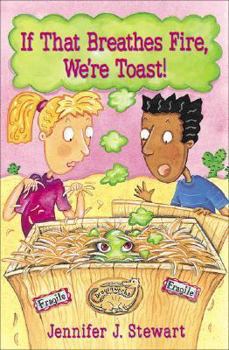 Paperback If That Breathes Fire, We're Toast Book
