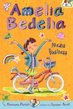 Hardcover Amelia Bedelia Means Business Book