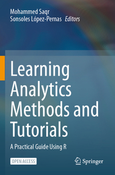 Paperback Learning Analytics Methods and Tutorials: A Practical Guide Using R Book