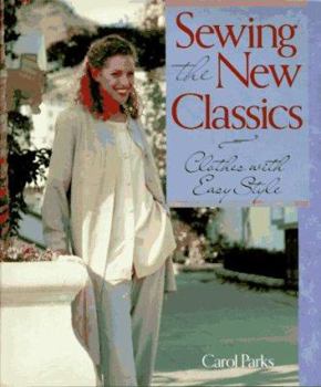 Hardcover Sewing the New Classics: Clothes with Easy Style Book