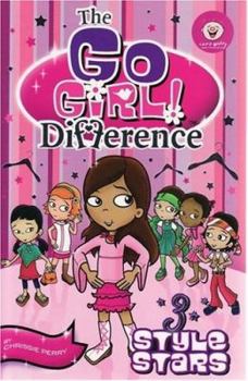 Go Girl. Fazendo a Diferença 3. Estrelas da Moda - Book #3 of the Go Girl! Difference