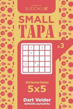 Paperback Sudoku Small Tapa - 200 Normal Puzzles 5x5 (Volume 3) Book