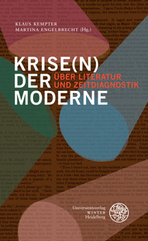 Paperback Krise(n) Der Moderne: Uber Literatur Und Zeitdiagnostik [German] Book