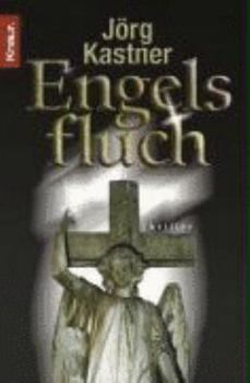 Engelsfluch - Book #2 of the Engels-Trilogie