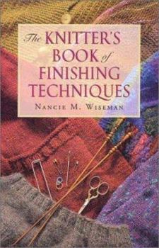 Spiral-bound The Knitter's Book of Finishing Techniques Book