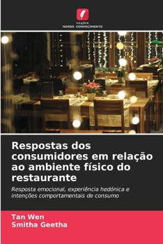 Paperback Respostas dos consumidores em relação ao ambiente físico do restaurante [Portuguese] Book