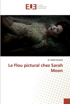 Paperback Le Flou pictural chez Sarah Moon [French] Book