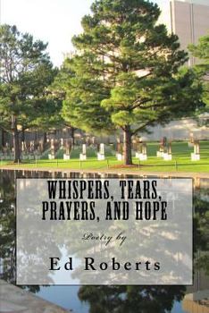 Paperback Whispers, Tears, Prayers, and Hope Book