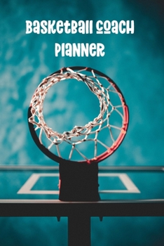 Paperback Basketball Coach Planner: Undated Playbook - Teal Hoop Book