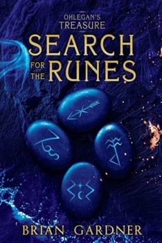 Ohlegan's Treasure: Search for the Runes