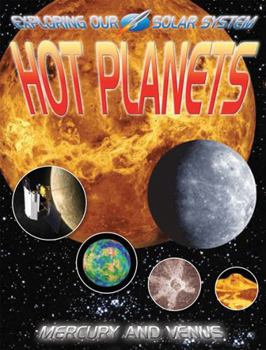 Hardcover Hot Planets: Mercury and Venus Book