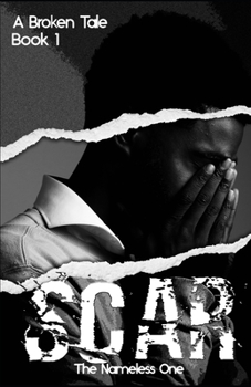 Paperback Scar: A Broken Tale Book