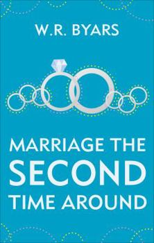 Paperback Marriage the Second Time Around Book