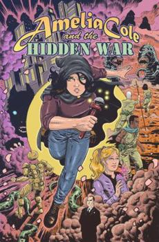 Paperback Amelia Cole and the Hidden War Book