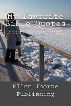 Paperback My Favorite Bible Quotes: A Journal for Special Passages That Lend a Hand and Light the Way Book