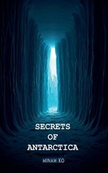 Paperback Secrets of Antarctica Book