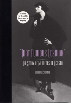 Paperback That Furious Lesbian: The Story of Mercedes de Acosta Book