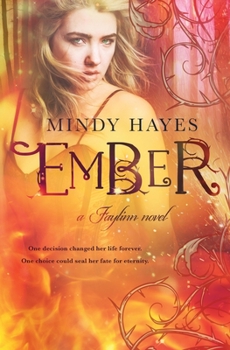 Ember - Book #2 of the Faylinn