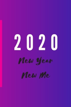 Paperback 2020 New Year New Me Weekly Logs: New Year's Resolution Journal Notebook Futuristic Book