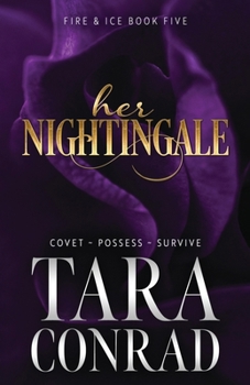 Her Nightingale - Book #5 of the Fire and Ice