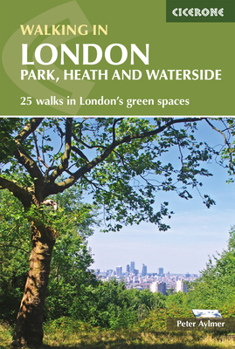 Paperback Walking in London: Park, Heath and Waterside Walks Book