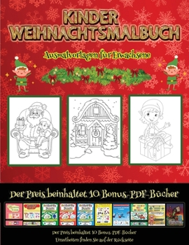 Ausmalvorlagen für Erwachsene: Dieses Buch besteht aus 30 Malblätter, die zum Ausmalen, Einrahmen und/oder Meditieren verwendet werden können: Dieses ... Bonus-PDF-Büchern geliefert. (German Edition)