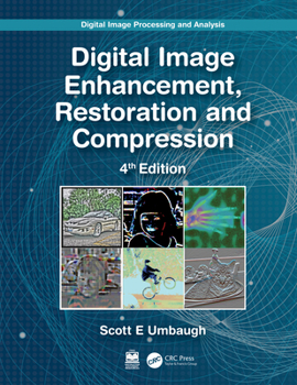 Hardcover Digital Image Processing and Analysis: Image Enhancement, Restoration and Compression Book