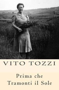 Paperback Prima che Tramonti il Sole [Italian] Book