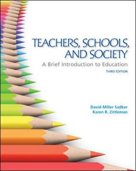 Paperback Teachers, Schools, and Society: A Brief Introduction to Eduteachers, Schools, and Society: A Brief Introduction to Education Cation Book