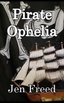 Paperback Pirate Ophelia Book