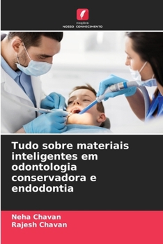 Paperback Tudo sobre materiais inteligentes em odontologia conservadora e endodontia [Portuguese] Book